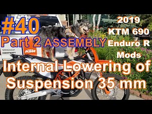 2019+ KTM 690 Enduro R Mods #40 - Part 2 Lowering Suspension - Assembly