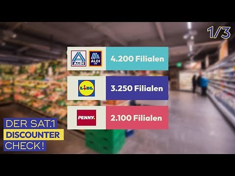 Aldi vs Lidl vs Penny: Wer hat die beste Filiale? | 1/3 | Der SAT.1 Discounter-Check!