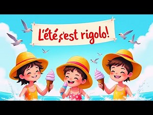 L’Été, c’est rigolo ! – Chanson pour enfants (Ambiance îles & soleil ☀️)
