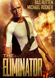 The Eliminator streaming: where to watch online?