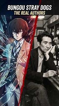 The Real History Behind Bungo Stray Dogs