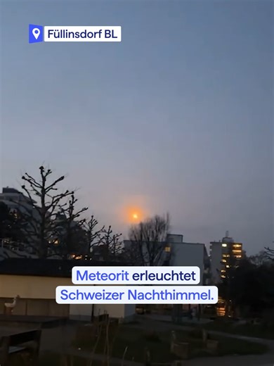 Meteorit über Basel-Landschaft: Nachwirkungen in Deutschland