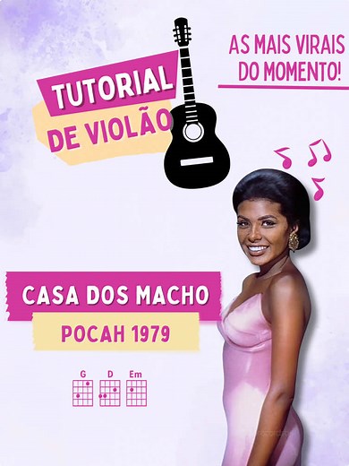 Tutorial de Violão: Casa dos Machos 1979