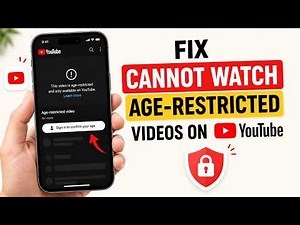 How to Fix Cannot Watch Age-Restricted Videos on YouTube