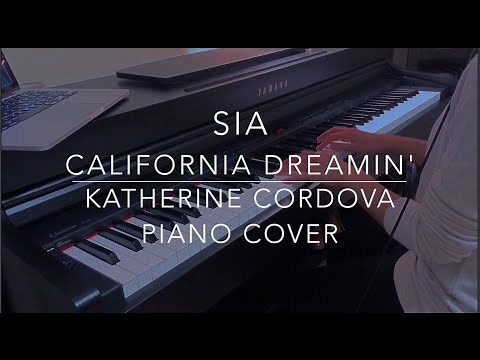 Sia - California Dreamin' (HQ piano cover)
