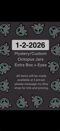 Hi everyone. Live will start likely around 2-2:30pm ish but all listings will drop at 3pm est. These are the eyes and extras available in this weeks drop. Min mystery pets, Mystery and custom octopus jars will drop in my Etsy shop at 3pm est. Join me on the main TikTok (link in bio) live for the shop drop. #shopupdate #🐈‍⬛ #octopus #jars #polymerclay