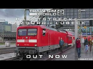 Train Sim World 2- Hauptstrecke Hamburg - Lübeck Route Out Now!