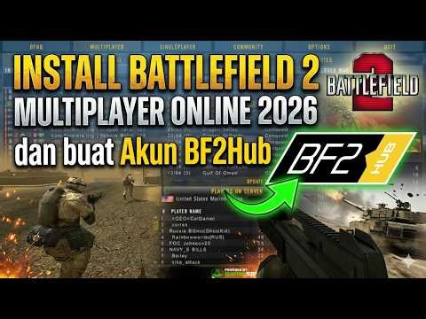 D0WNL0AD + INSTALL + CREATE ACCOUNT BATTLEFIELD 2 ONLINE MULTIPLAYER 2026- B2HUB