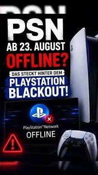 PSN ab 23. August OFFLINE? Das steckt hinter dem PlayStation-Blackout 😳