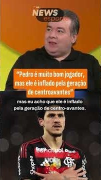 FLAMENGO: "PEDRO É MUITO BOM JOGADOR, MAS É INFLADO PELA GERAÇÃO DE CENTROAVANTES", DISPARA RÔMULO