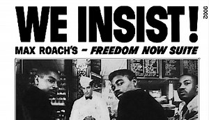 How Jazz Helped Fuel the 1960s Civil Rights Movement