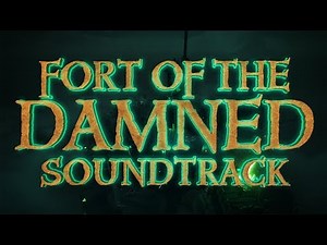 Fort Of The Damned Music Full Soundtrack - Sea of Thieves Tavern Tunes