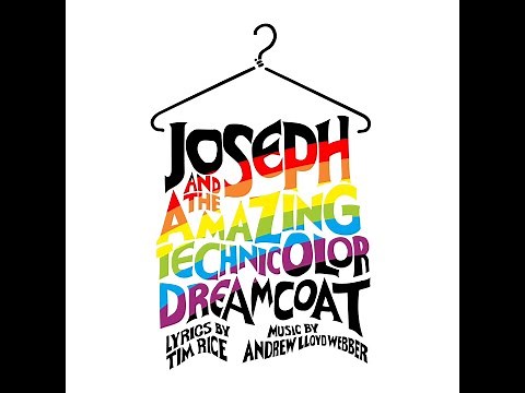 Joseph and the Amazing Technicolor Dreamcoat (Full Musical Production)