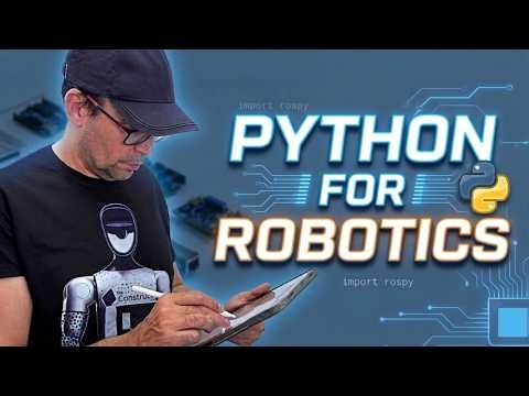 Why Every Robotics Engineer Should Learn Python