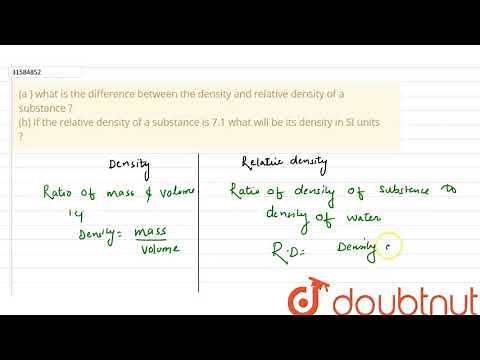 (a ) what is the difference between the density and relative density of a substance