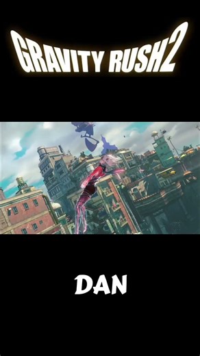 🌌 Gravity Rush 2 – the gravity-defying adventure 🌌