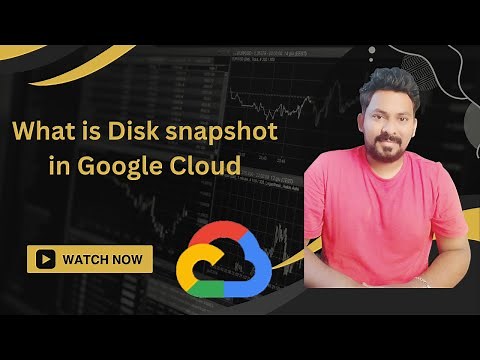 What is Disk snapshot in GCP - Google Cloud