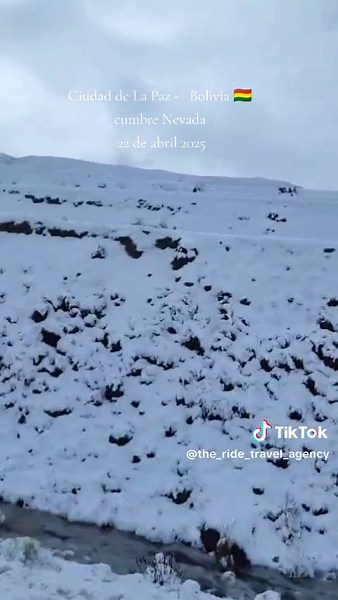 Cumbre Nevada en La Paz, Bolivia - Abril 2025
