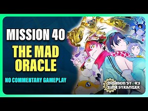 Mission 40 The Mad Oracle - Digimon Story: Time Stranger