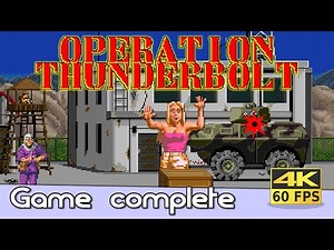 Operation Thunderbolt (Arcade) Complete gameplay 🕹️ No deaths - #retrogaming #4k