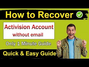How to Recover Your Activision Account 2025 - Quick & Easy Guide