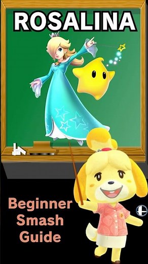 Smash Ultimate Rosalina and Luma Moveset Guide (Inputs and Tier/Ranking of Each Move Included)
