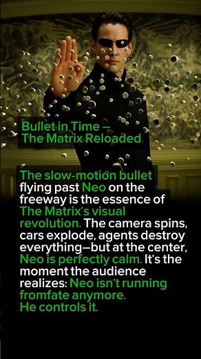 Bullet in Time — The Matrix Reloaded