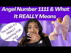 Angel Number 1111| What does it REALLY Mean for You & What does the Universe NEED You To Know Now?