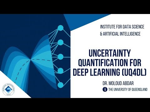 Uncertainty Quantification for Deep Learning (UQ4DL) - Moloud Abdar (03.11.2025)