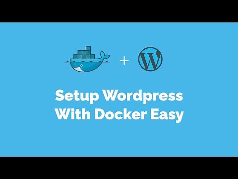 How To Setup Wordpress With Docker