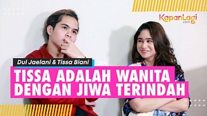 Tulis Surat, Dul Jaelani Sebut Tissa Biani Adalah Wanita Dengan Jiwa Terindah Setelah Bunda