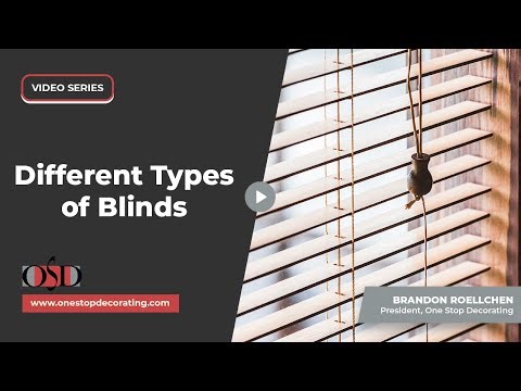 Different Types of Blinds