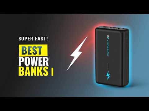 5 Best High Capacity Fast Charging Power Banks