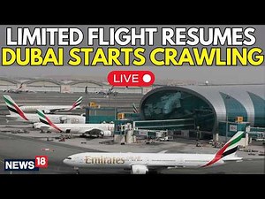 DUBAI AIRPORT News LIVE | Operations Resumes But In A Limited Way | Good News For UAE | TRENDING NOW