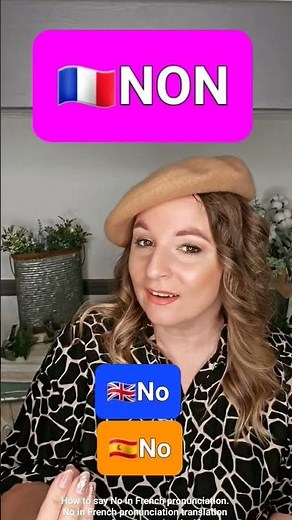 🇬🇧How to say NO👎in French pronunciation🇪🇸No⛔️en francés🇨🇵Non
