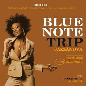 Various - Blue Note Trip - Jazzanova - Lookin' Back / Movin' On