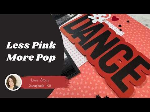 How to Customize a Scrapbook Layout Kit | Less Pink, More Perfect!