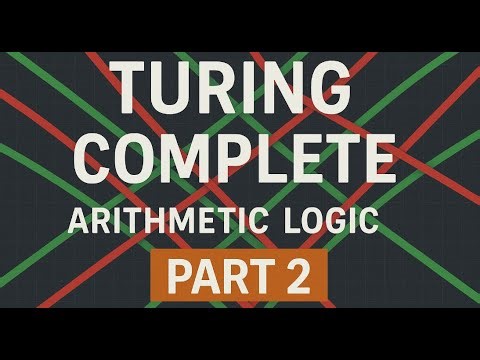 Turing Complete, Part 2: Arithmetic Logic
