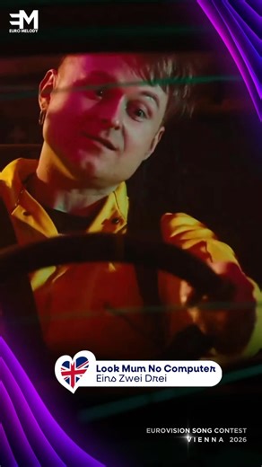 LOOK MUM NO COMPUTER - Eins Zwei Drei | United Kingdom #esc2026 #eurovision