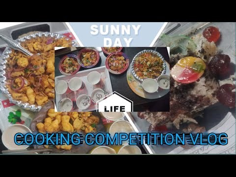 Cooking competition full vlog video || Food preparing competition