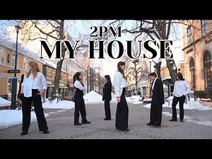 [K-POP IN PUBLIC] 2PM 투피엠 - My House 우리집 댄스커버 / dance cover by CATCH ft. CHROMATIC