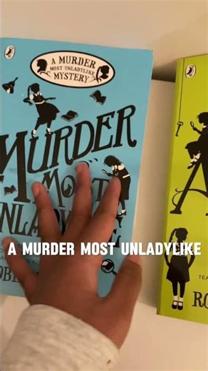 A Murder Most Unladylike by Robin Stevens | Day 39/365 | #books #booktube #bookrecommendations