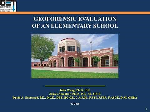 Geoforensic Evaluation of an Elementary School Facility in Texas
