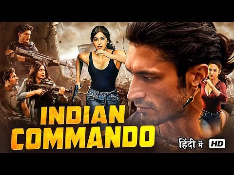 Indian Commando | Vidyut Jammwal, Pooja Chopra | Bollywood Action Thriller Full Movie HD