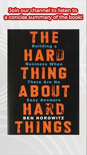 The Hard Thing About Hard Things by Ben Horowitz