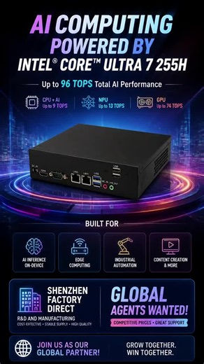 Unlock the power of AI at the edge with our compact industrial-grade AI computer, powered by Intel Core Ultra 7 255H (up to 96 TOPS AI performance). Built-in GPU NPU CPU ensures fast, secure, and reliable AI inference for industrial automation, smart surveillance, and more. We are the original factory, offering competitive pricing and global partnership opportunities. Join us and grow together! #AIEdgeComputing #IndustrialComputer #IntelUltra7 #AIPerformance #OEMManufacturer #GlobalPartners #Sma