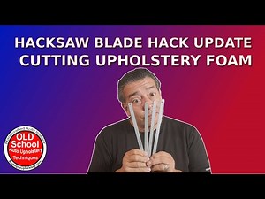 Foam Cutting Hacks Every DIY Upholsterer Should Know