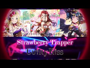 Love Live! Strawberry Trapper - Guilty Kiss, [Rom/Eng] Lyrics Color Coding