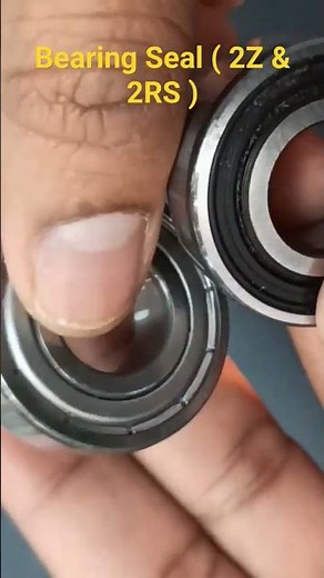 Difference Between 2Z and 2RS Seal in Bearing. #bearingnomenclature #bearingseals