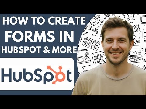 How to Create Forms in Hubspot & More Full 2026 Guide